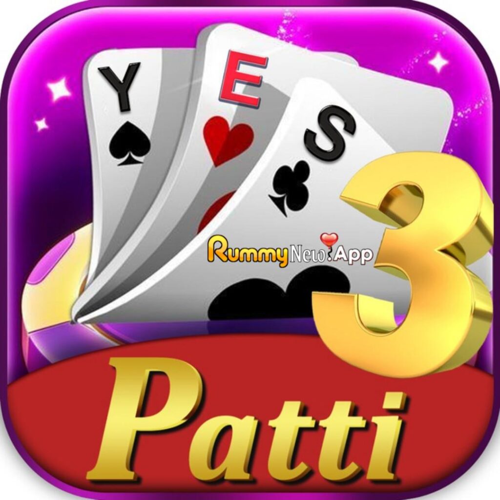 Yes 3 Patti  - All Rummy Apps