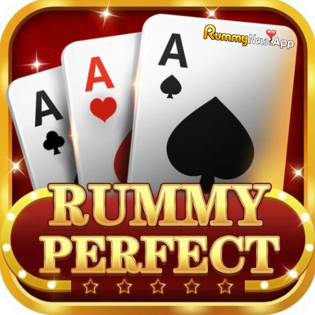 Rummy Perfect - All Rummy App - Rummyallapks.Net